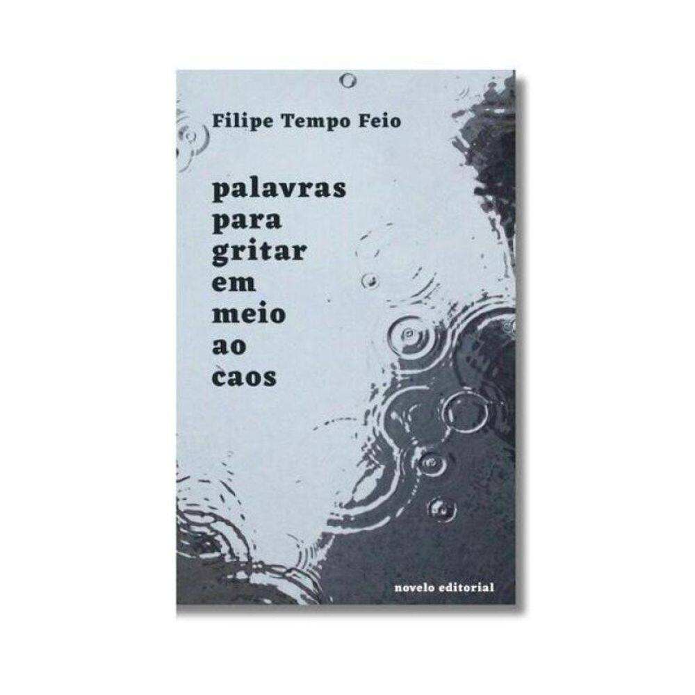 Palavras Para Gritar Em Meio Ao Caos