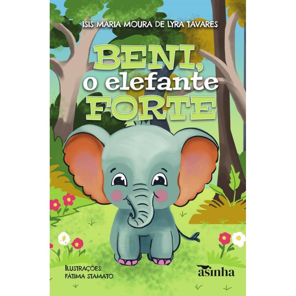 Beni, o elefante forte