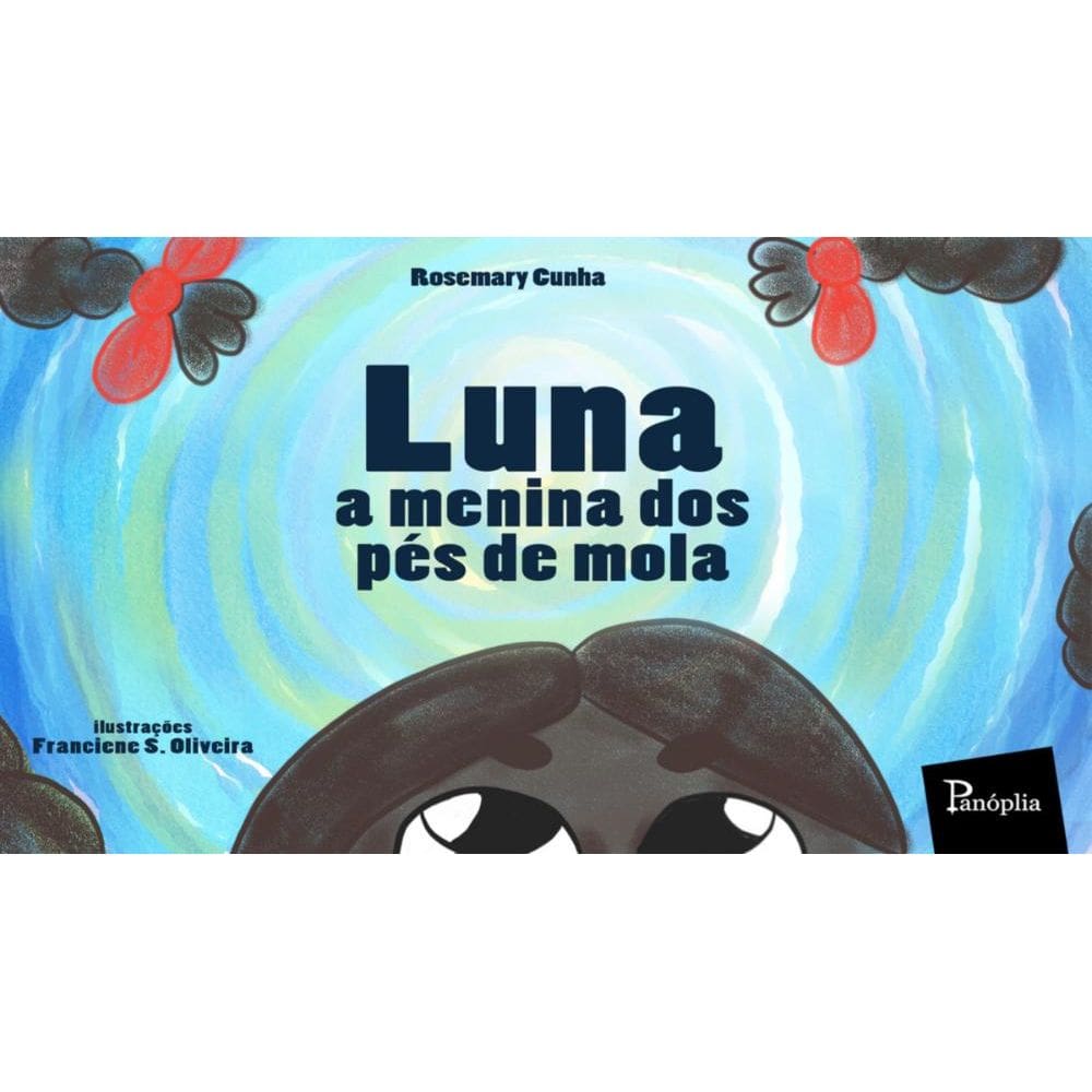 Luna a Menina dos Pés de Mola