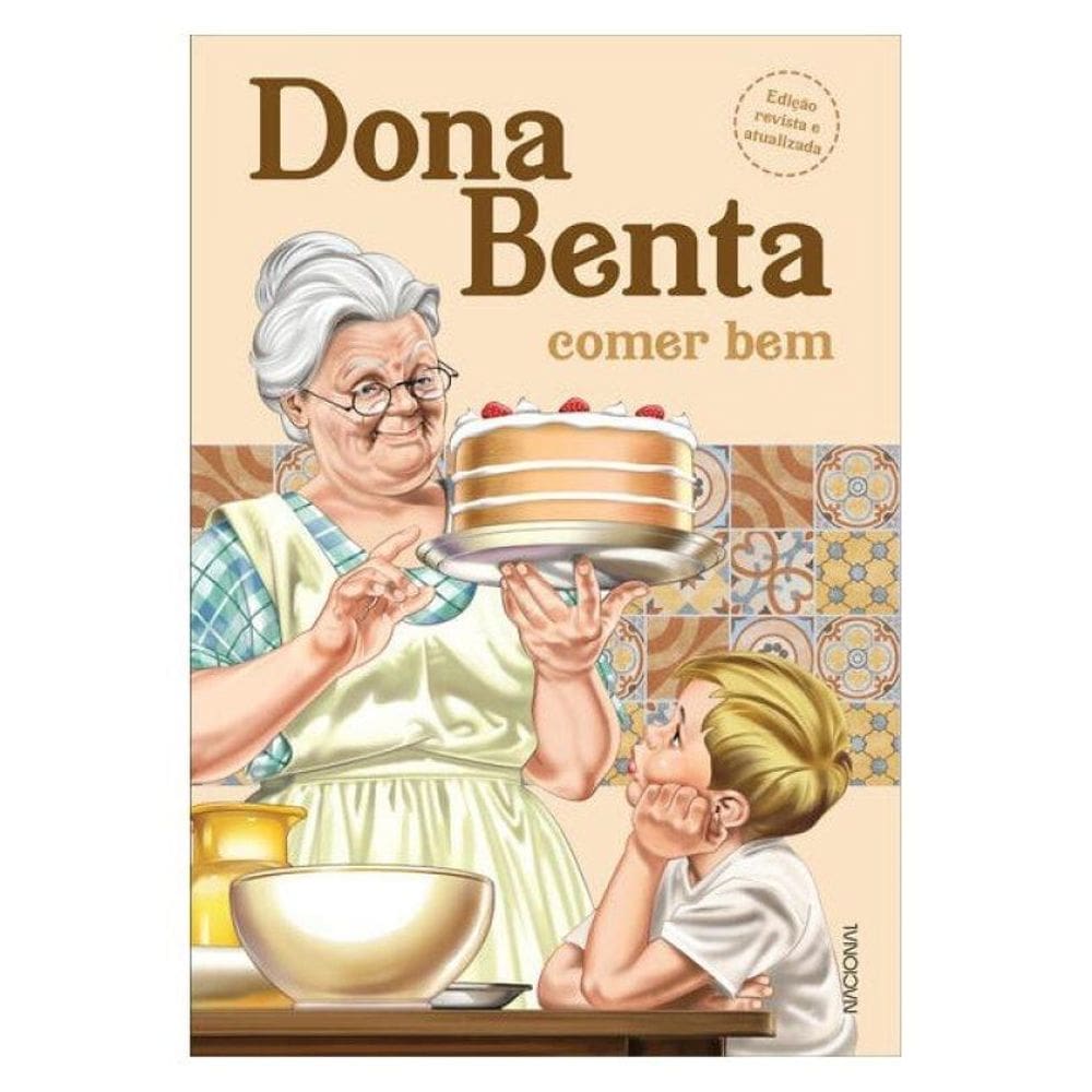 Dona Benta: Comer Bem (Edição De Bolso)