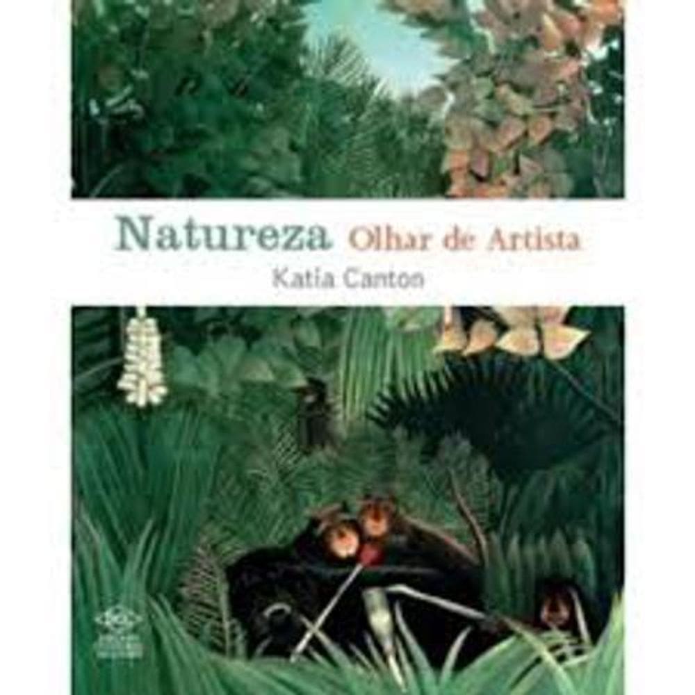 Livro Natureza Olhar De Artista