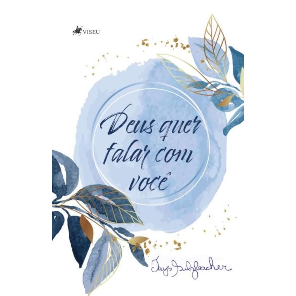 Deus quer falar com você