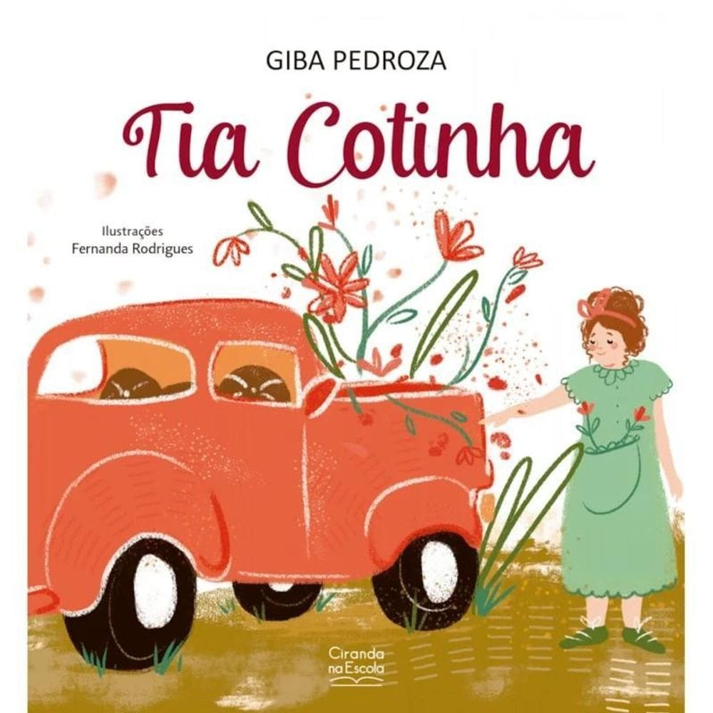 Livro Literatura Infantil - Tia Cotinha - Ciranda Cultural