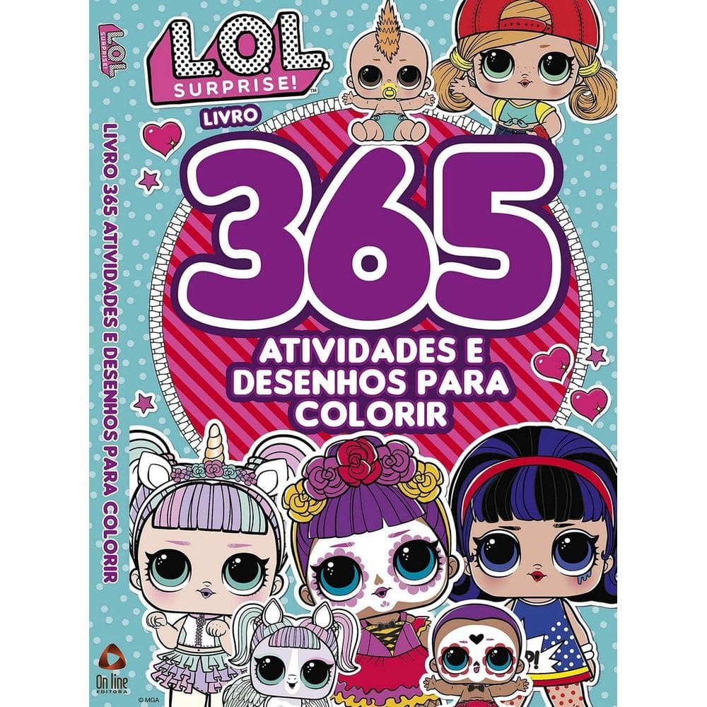 Livro: 365 Atividades E Desenhos Para Colorir - Lol Surprise