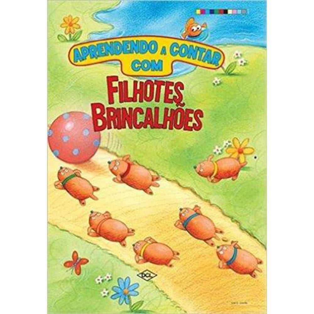 Livro Aprendendo A Contar Com - Filhotes Brincalhões