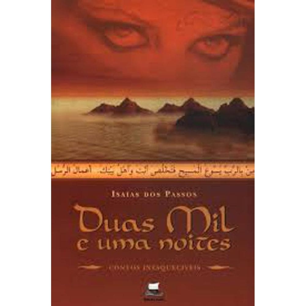 Livro Duas Mil e Uma Noites Contos Inesquecíveis