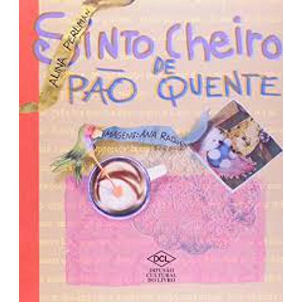 Livro Sinto Cheiro De Pão Quente