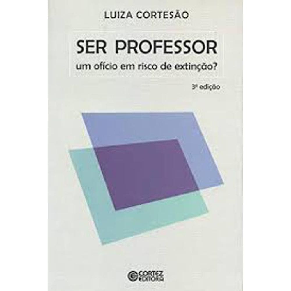Livro Ser Professor Um Ofício Em Risco De Extinção