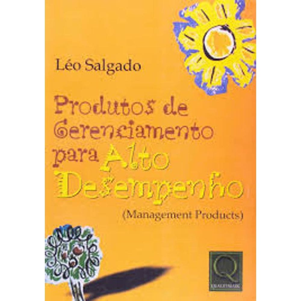 Livro Produtos De Gerenciamento Para Alto Desempenho