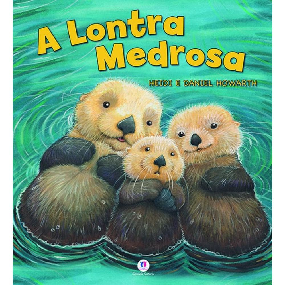 Livro Lontra Medrosa, A