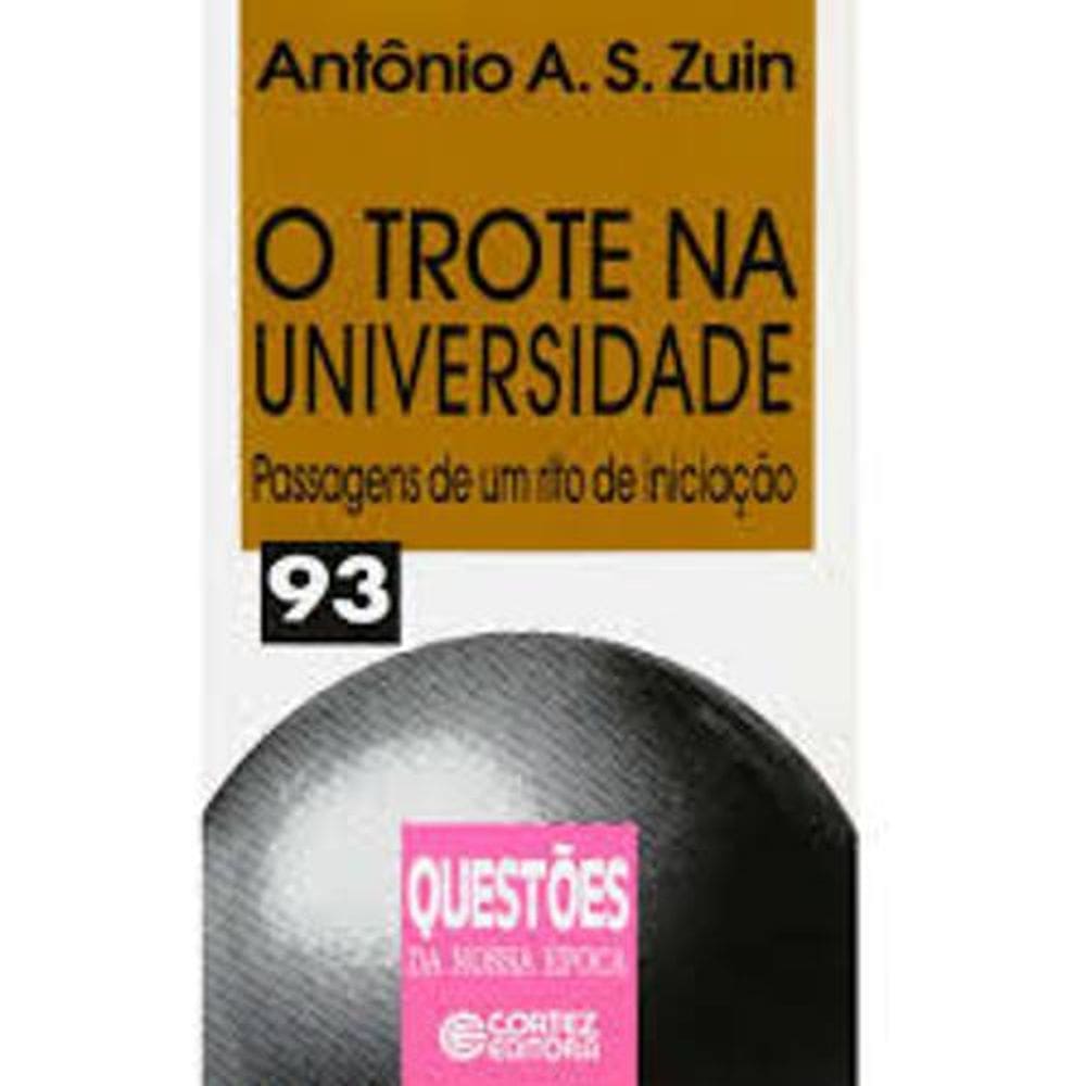 Livro O Trote Na Universidade