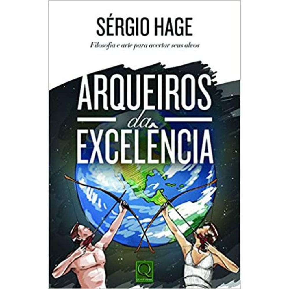 Livro Arqueiros Da Excelência