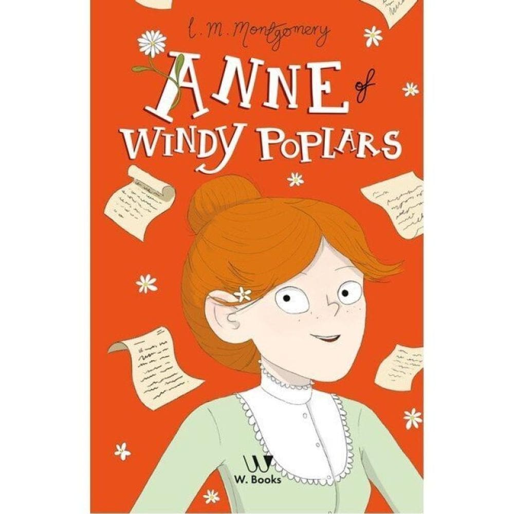Anne Of Windy Poplars