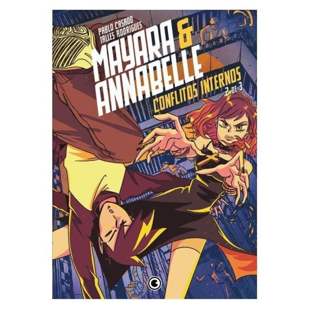 Mayara & Annabelle – Conflitos Internos – Parte 2 - Vol. 2