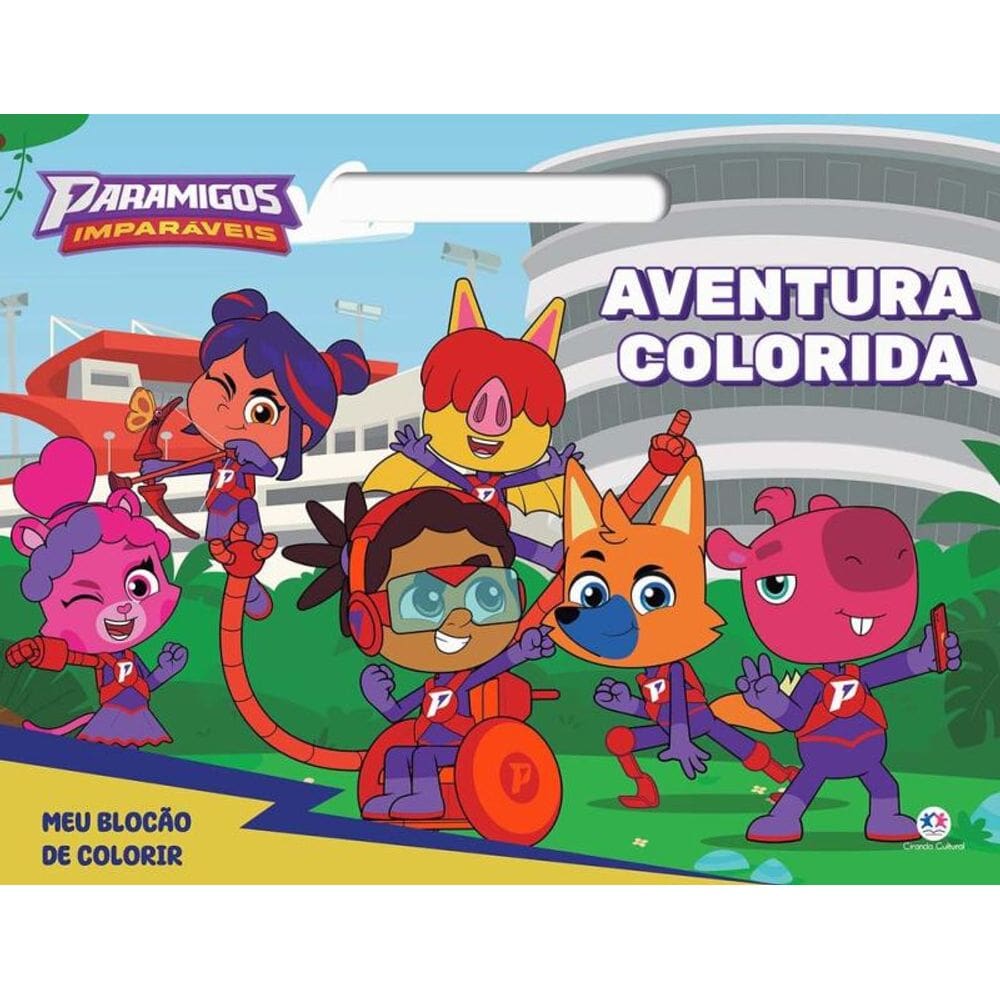 Paramigos imparáveis - Aventura colorida