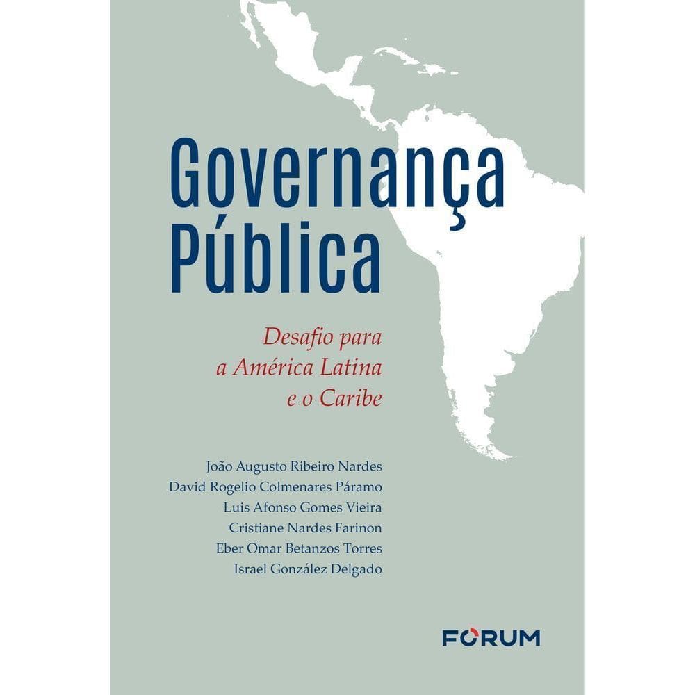 Governança Pública - Desafio Para A América Latina E O Caribe