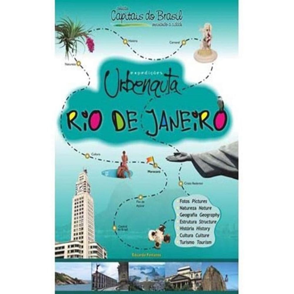 Expedicoes Urbenauta -  Rio De Janeiro