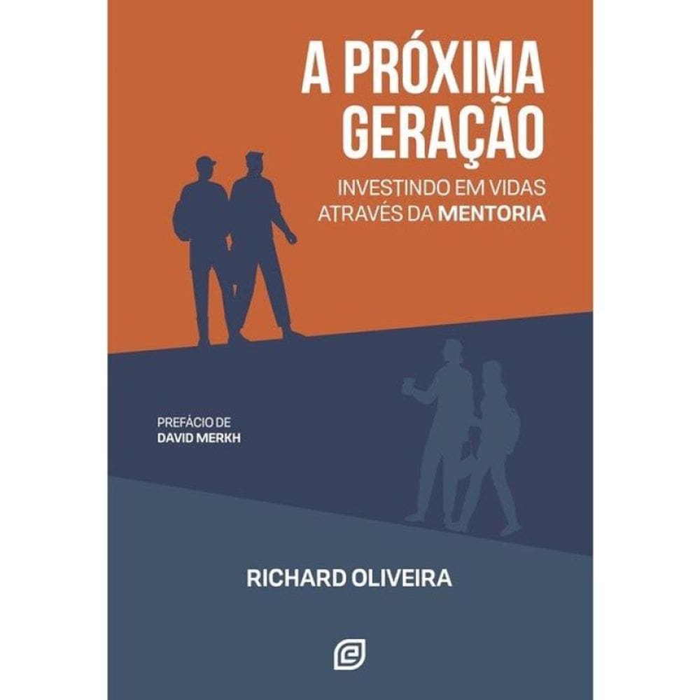 A Próxima Geração