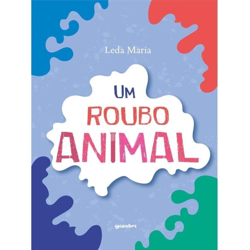 Um Roubo Animal