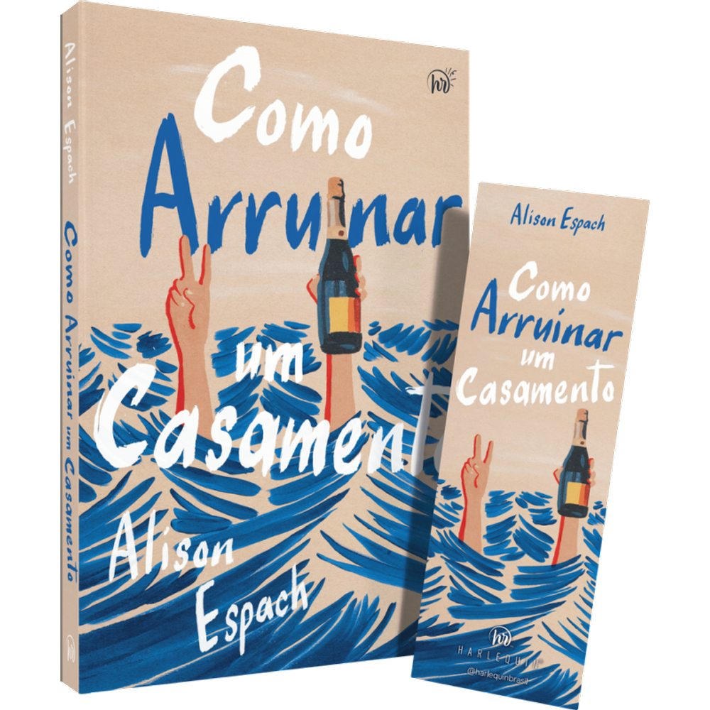 Como arruinar um casamento – Um livro sobre recomeços e amizades improváveis, vencedor do prêmio Goodreads
