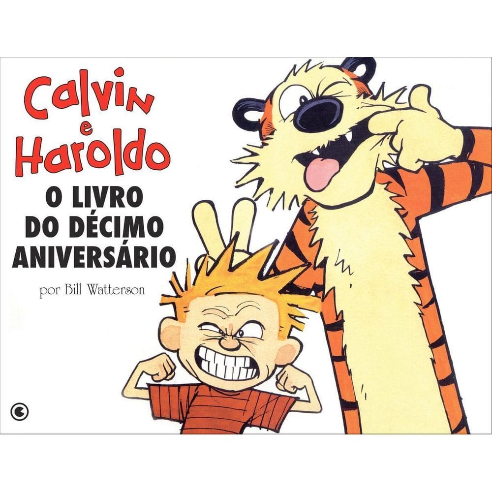 Calvin e Haroldo Volume 12 - o Livro Do Décimo Aniversário