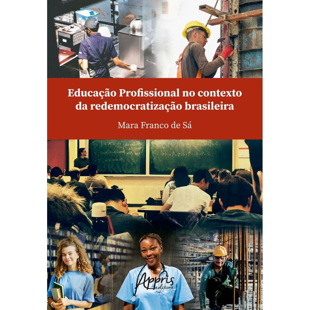 Educação profissional no contexto da redemocratização brasileira