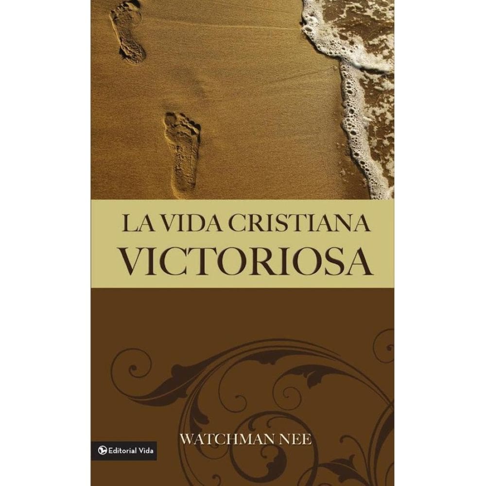 La vida cristiana victoriosa - Espanhol