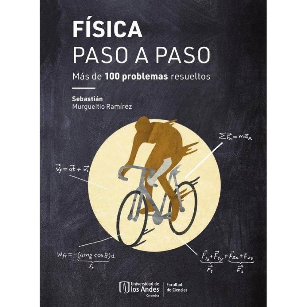Física paso a paso. Más de 100 problemas resueltos - Espanhol