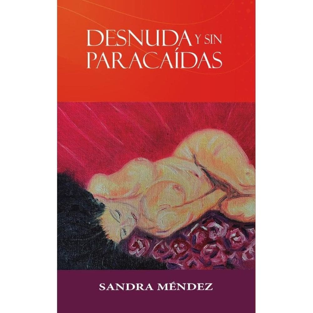Desnuda y sin paracaídas - Espanhol