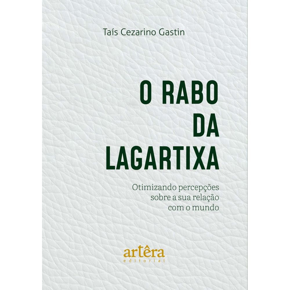 O rabo da lagartixa