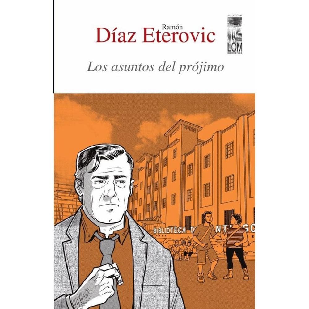 Los asuntos del prójimo - Espanhol