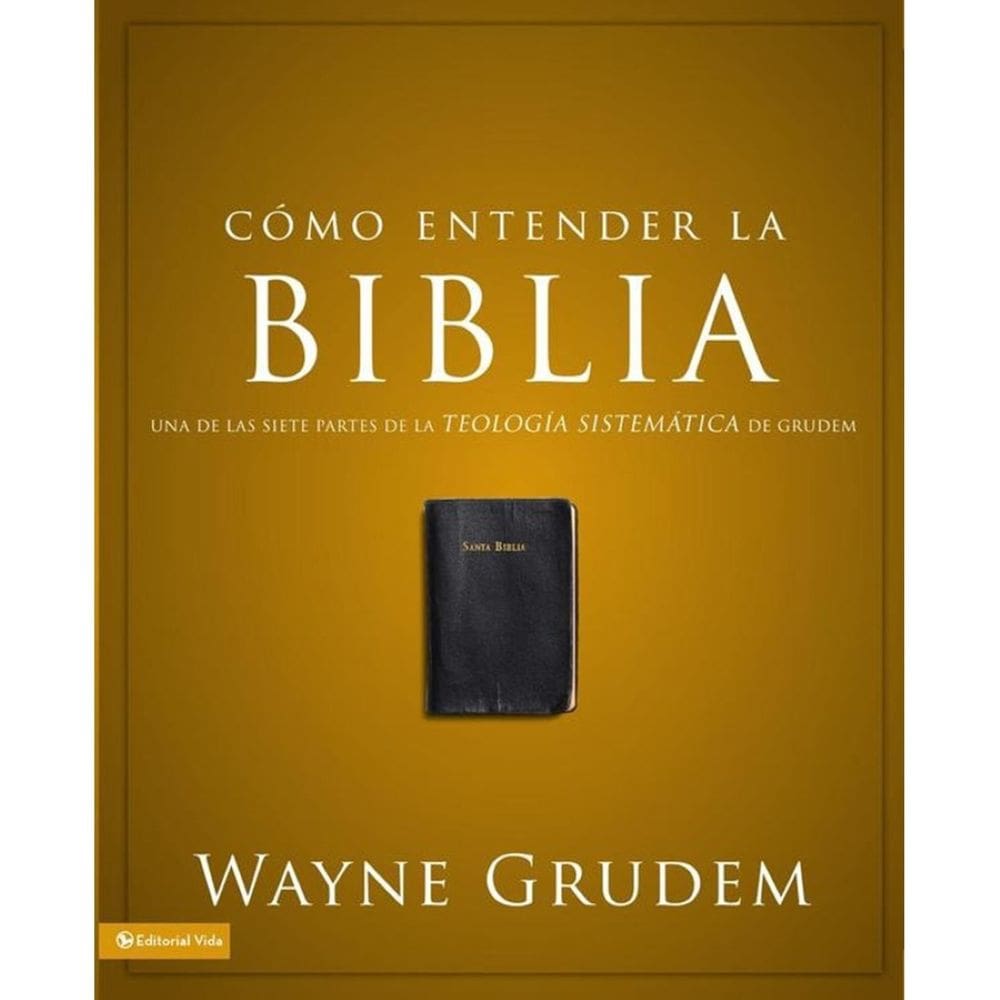 Cómo entender la Biblia - Espanhol