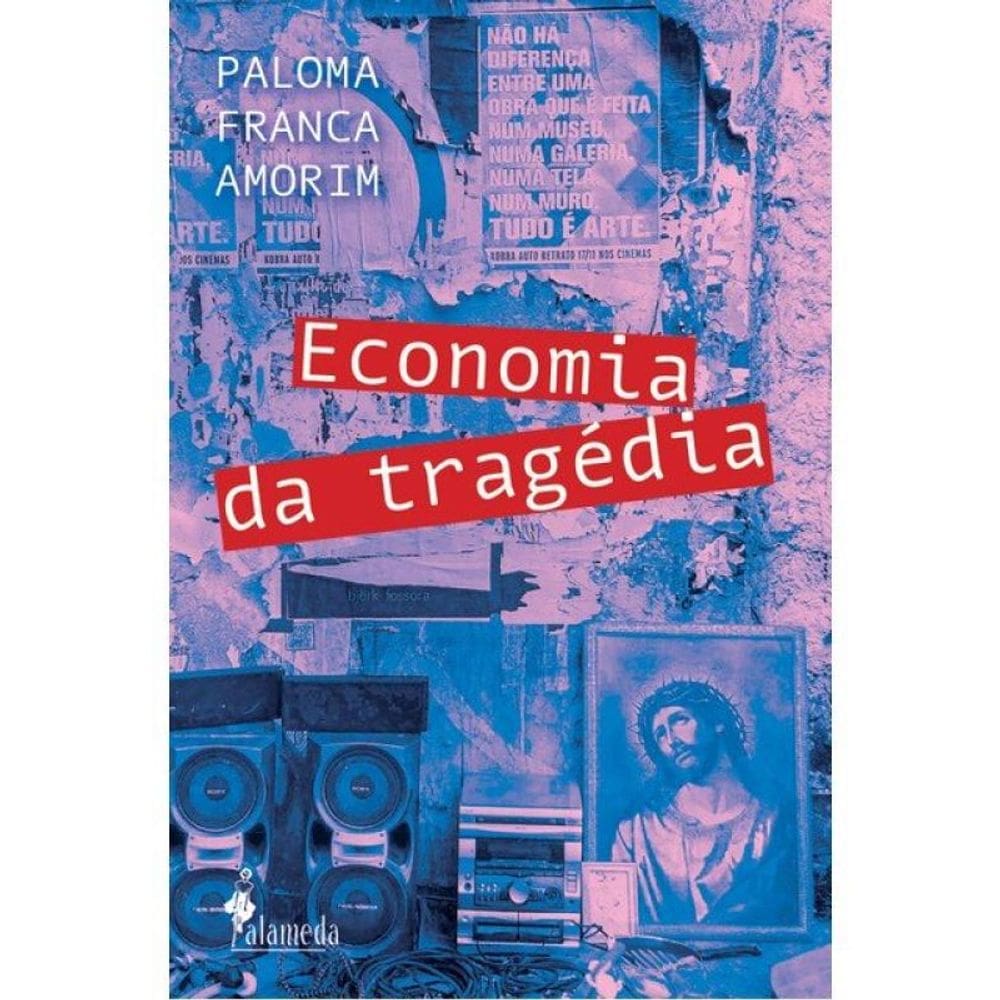 Economia Da Tragédia - Vol. 1