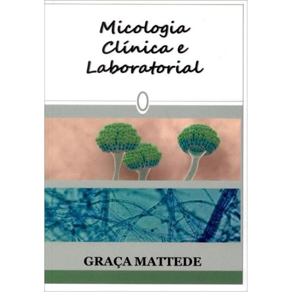 Micologia Clínica E Laboratorial