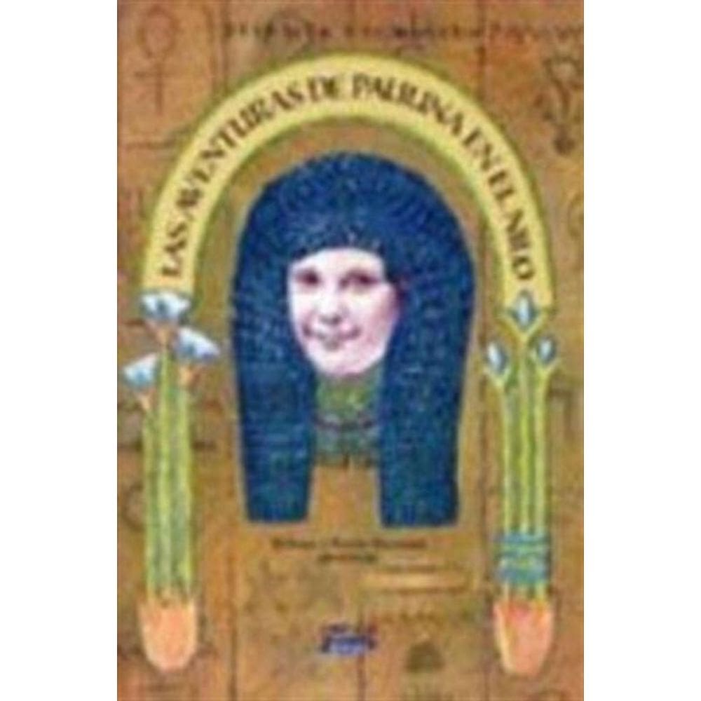 Aventuras De Paulina No Nilo, As