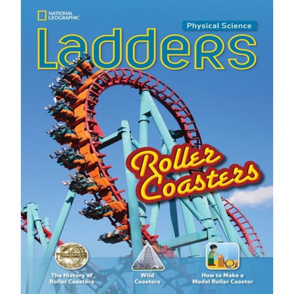 Ladders Physical Science - Roller Coasters - Below-Level