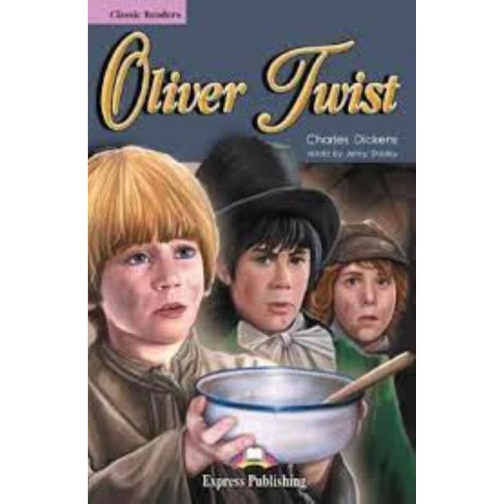 Oliver Twist Classic Reader (Classic - Level 2)