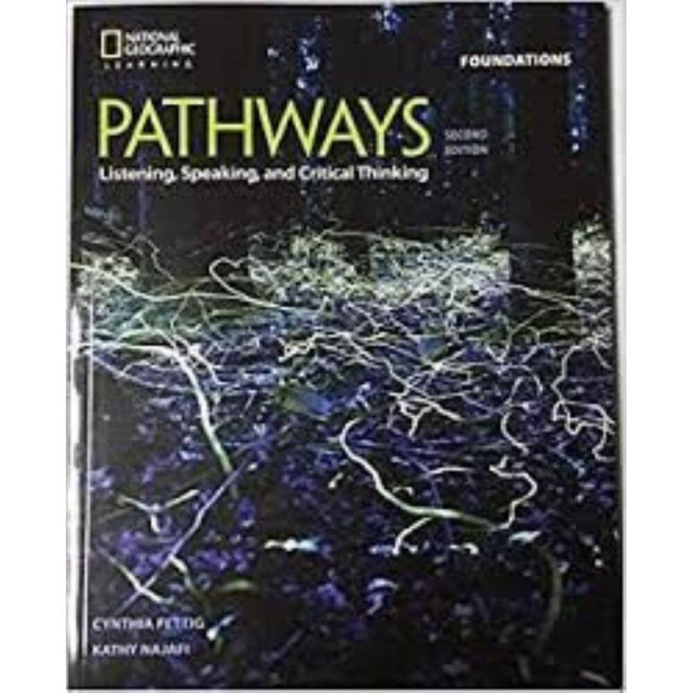 Pathways Foundations - 2Nd Edition - Listening And Speaking - Student Book With Online Workbook