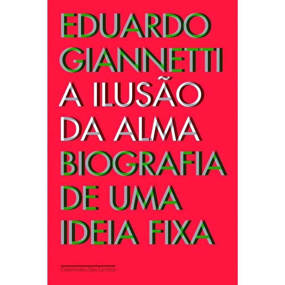 a Ilusão Da Alma