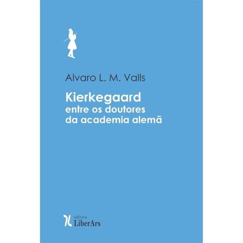 Kierkegaard Entre Os Doutores Da Academia Alemã