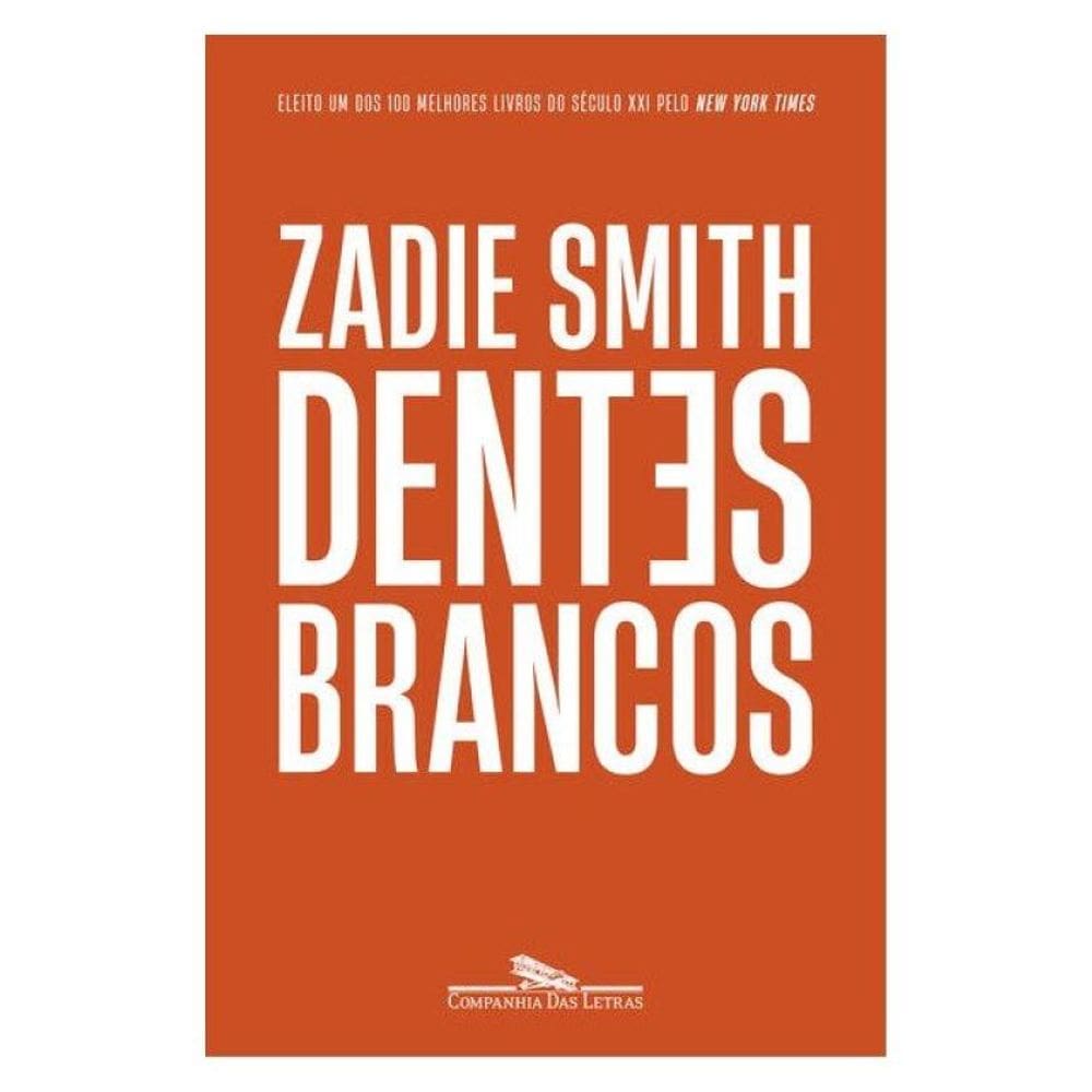 Dentes Brancos (Nova Edição)