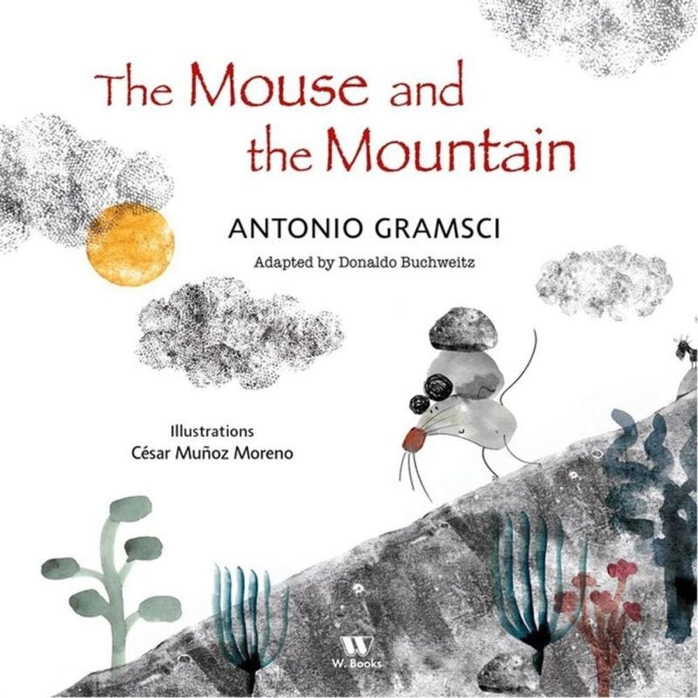 The Mouse And The Mountain