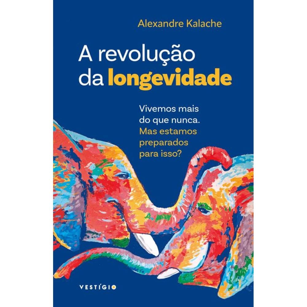 A revolução da longevidade