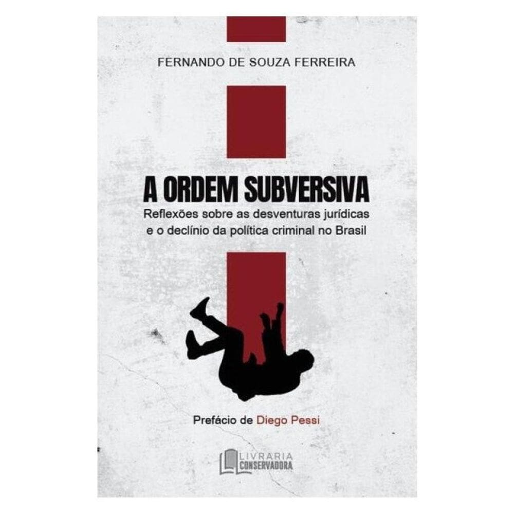A Ordem Subversiva