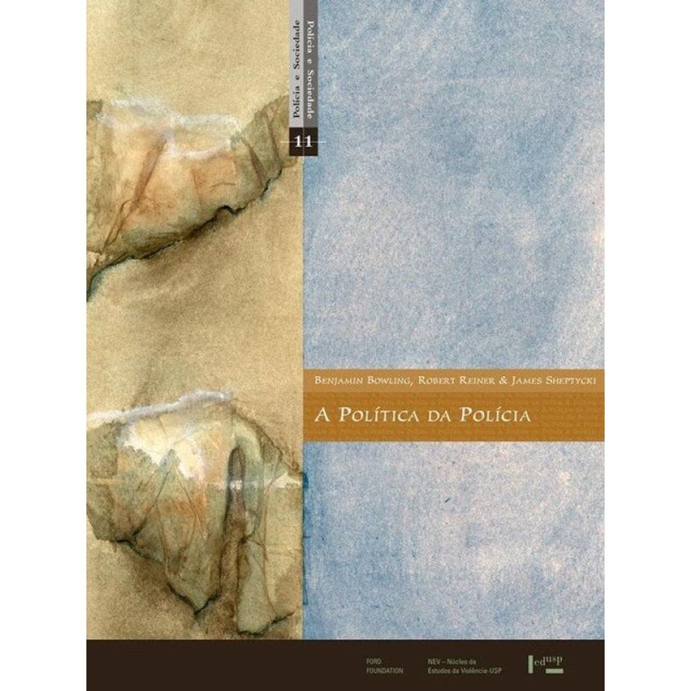 A Política Da Polícia