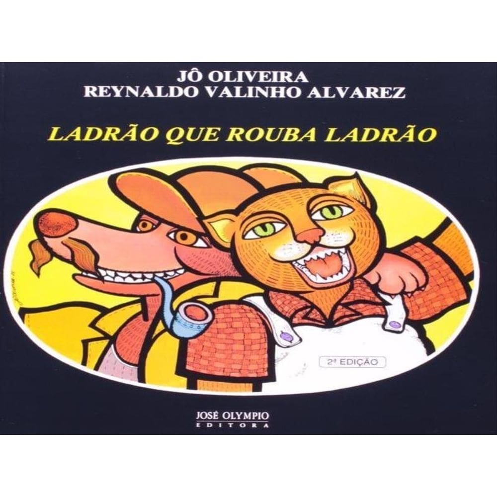 Ladrao Que Rouba Ladrao