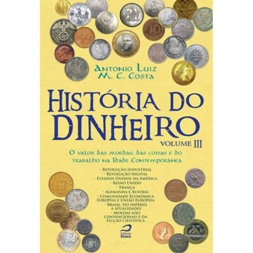 História Do Dinheiro – Vol. 3