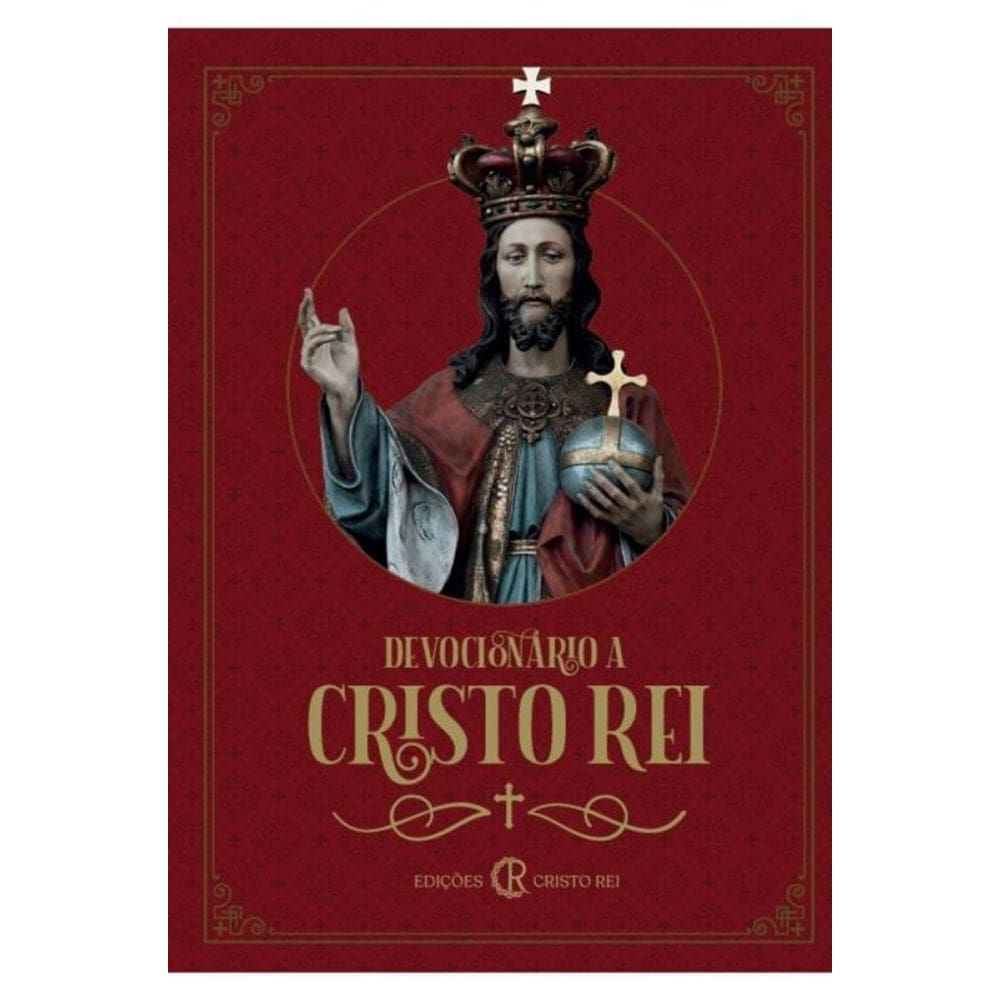 Devocionario A Cristo Rei - Cristo Rei