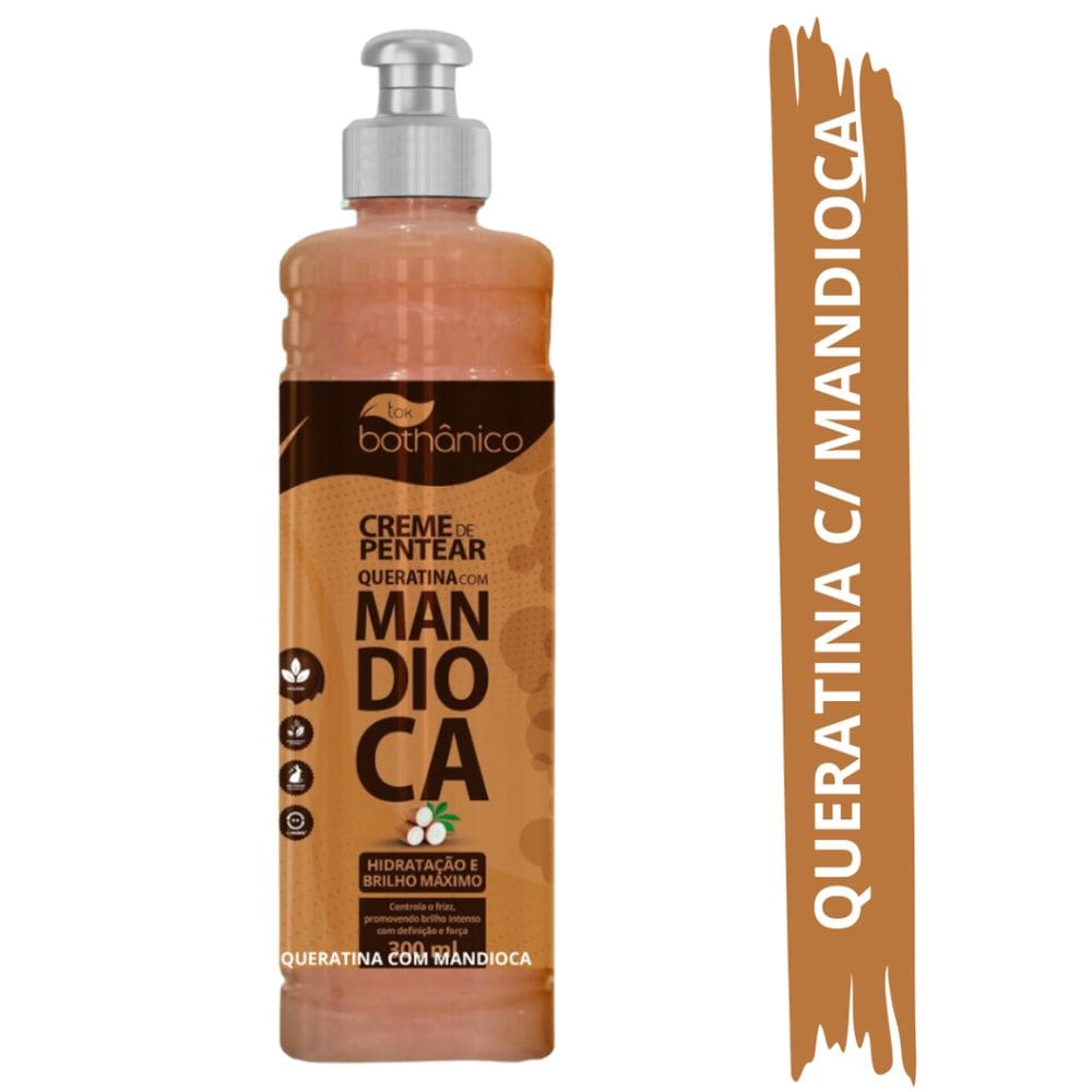 Creme de Pentear Tok Bothânico Queratina C/ Mandioca 300ml