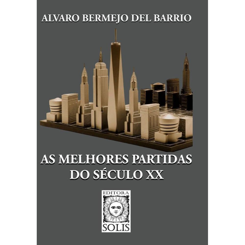 As Melhores Partidas do Século XX